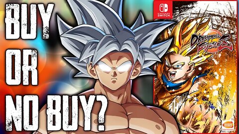 Is Dragon Ball FighterZ On Nintendo Switch Good?