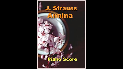 J. Strauss II - Annina Polka Mazurka Op. 415