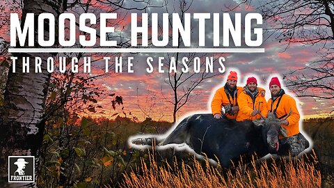 MOOSE HUNTING | NORTHERN SASKATCHEWAN | 2024