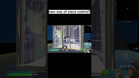 New way to piece control in Fortnite?