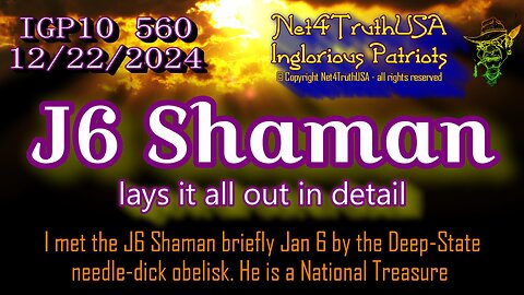 IGP10 560 - J6 Shaman lays it all out in detail