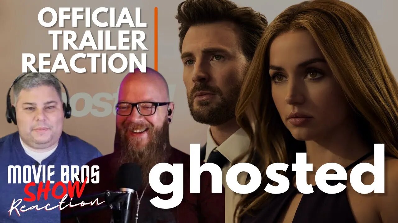 GHOSTED Movie Trailer Reaction - MovieBrosShow Reaction