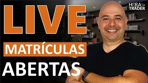 🔵 AO VIVO: Live Primeiros Passos no Day Trade | Hora do Trader