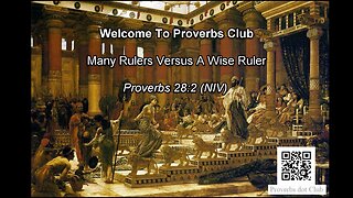 Many Rulers Versus A Wise Ruler - Proverbs 28:2