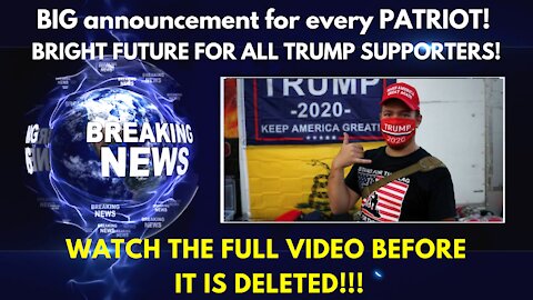 GREAT NEWS FOR EVERY TRUMP SUPPORTER - Watch the Video Before it's Deleted