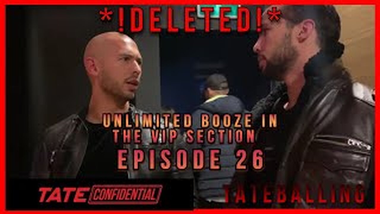 UNLIMITED BOOZE IN VIP | ANDREW TATE CONFIDENTIAL | EPISODE 26