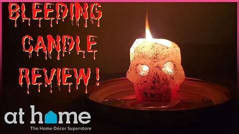 New Halloween BLEEDING SKULL Candle Review! | #athomestore #halloween #scary #bleedingcandle