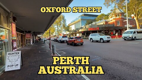 Exploring Perth Australia: A Walking Tour of Oxford Street Leederville 2023