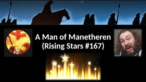 A Man of Manetheren (Rising Stars #167) [With Bloopers I Think]