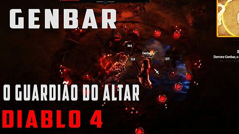 COMO MATAR GENBAR O GUARDIÃO DO ALTAR DIABLO 4