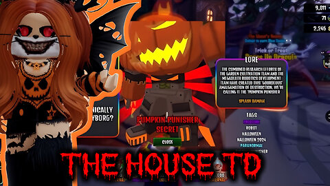 The House TD How Good Is Pumpkin Punisher