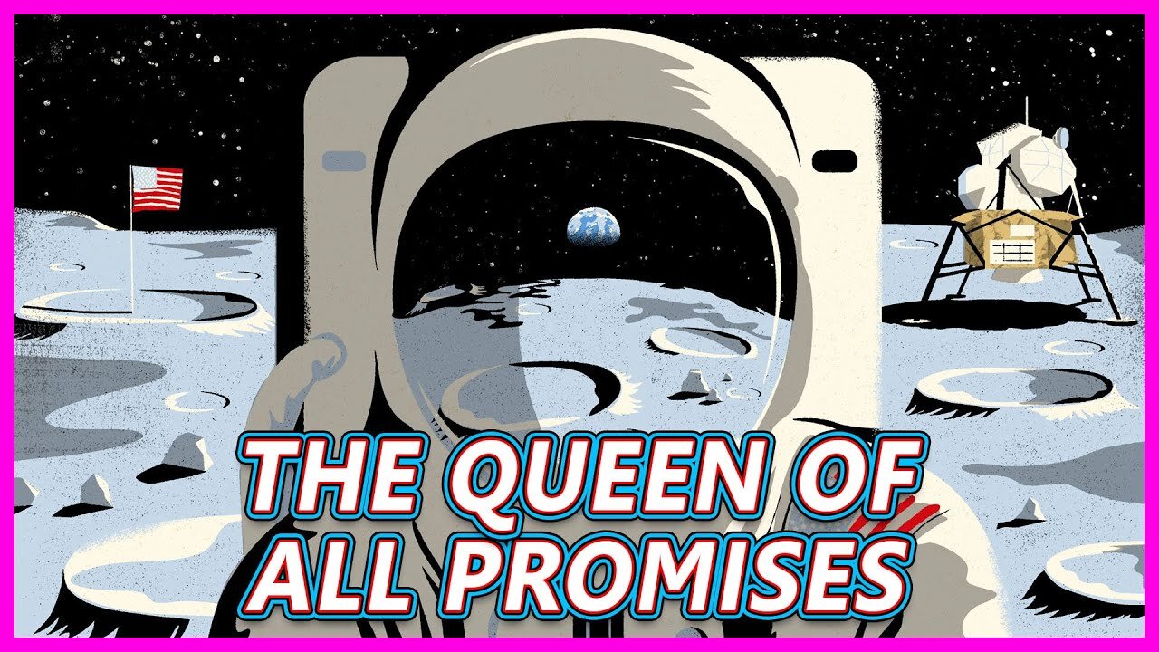 The Queen Of All Promises, The Moon Landing