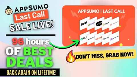 Appsumo Last Call Sale (🔴Live) | Most Demanded LTDs Back for 96 Hours!