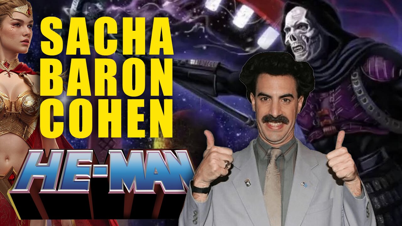 Sacha Baron Cohen is He-Man's New Live-Action Villain