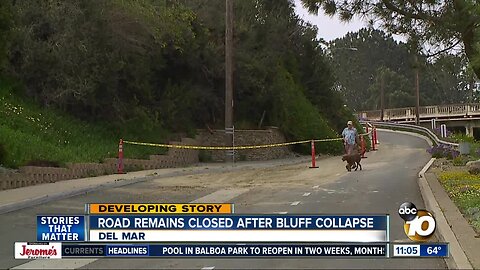 Road closed after Del Mar bluff collapse