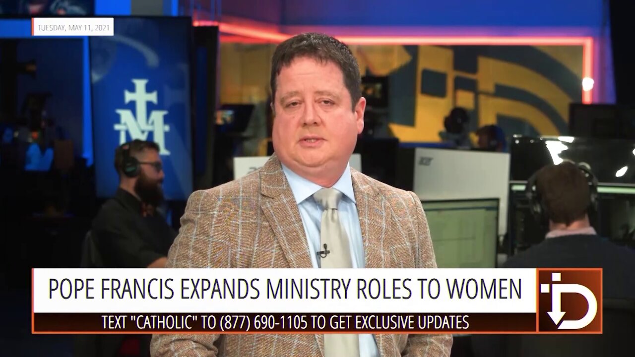 Pope Francis Expands Ministry Roles To Women — The Download