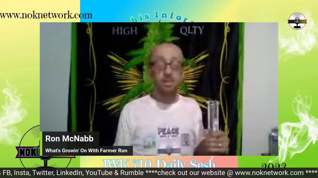 IWK 710 Daily Sesh with Ron McNabb✌🥳💨