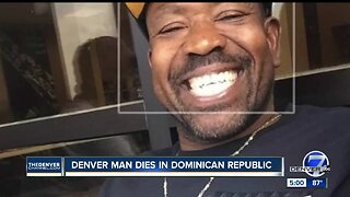 Denver man dies in the Dominican Republic