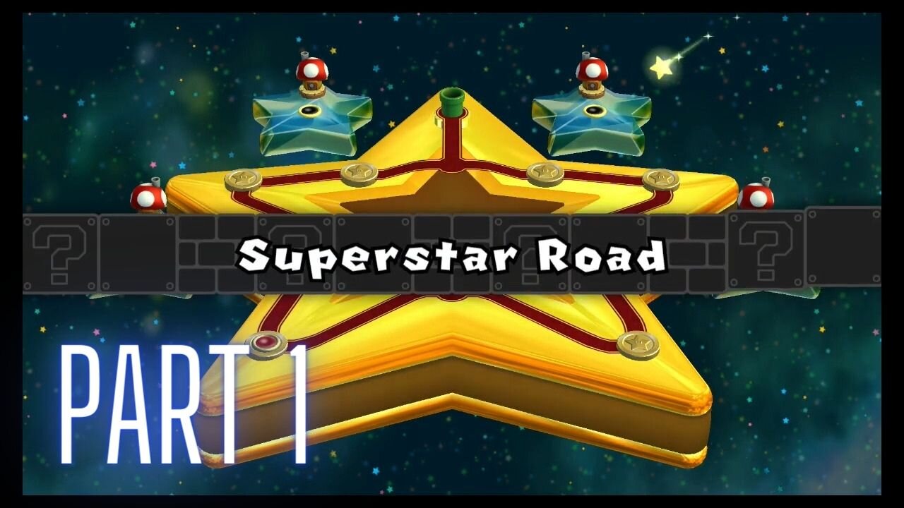 New Super Mario Bros. U Deluxe - Superstar Road Journey Part 1 - Spine Tingling Spine Coaster