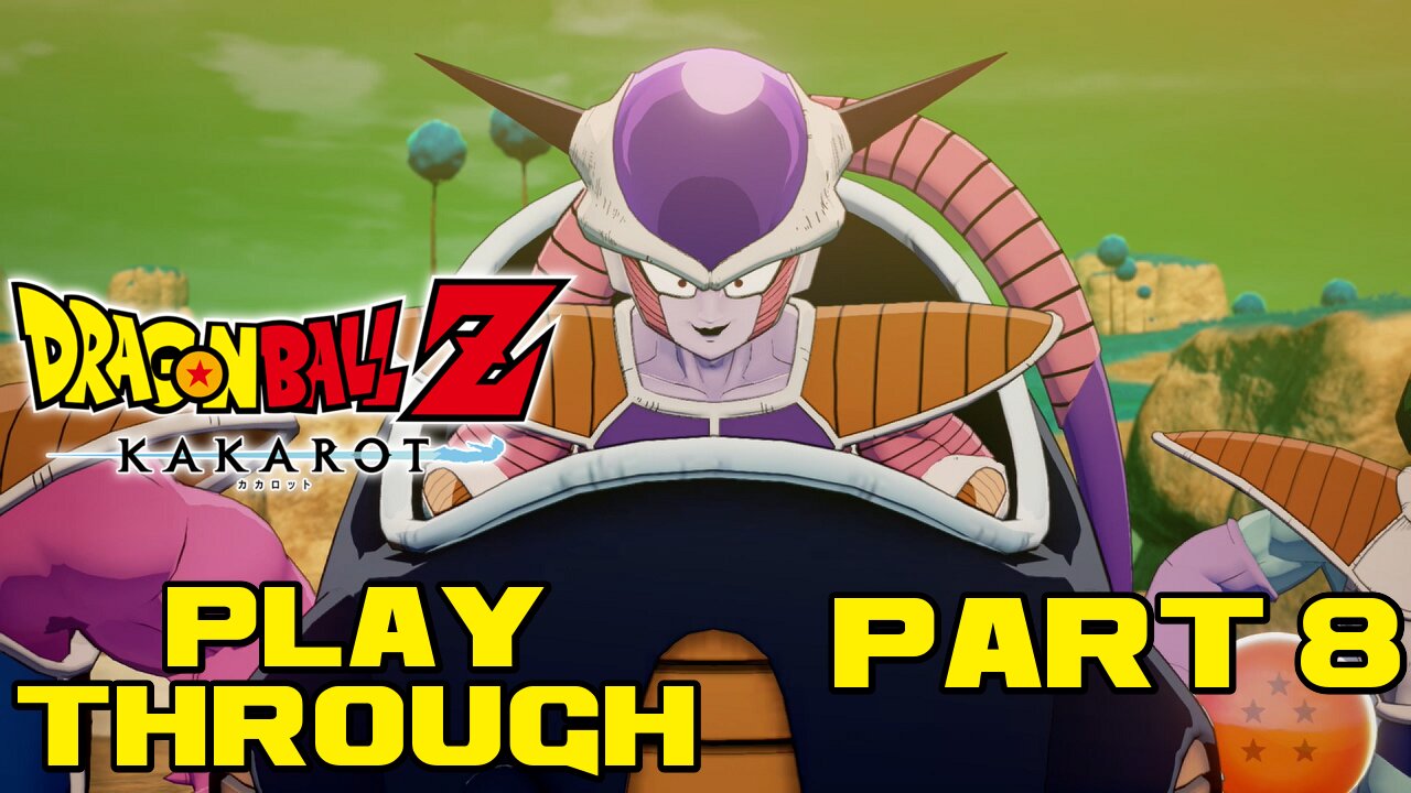 🐲🐉🟠 Dragon Ball Z Kakarot - Part 8 - PlayStation 4 Playthrough 🟠🐉🐲 😎Benjamillion