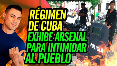 💪 Régimen de Cuba exhibe arsenal para intimidar al pueblo 💥