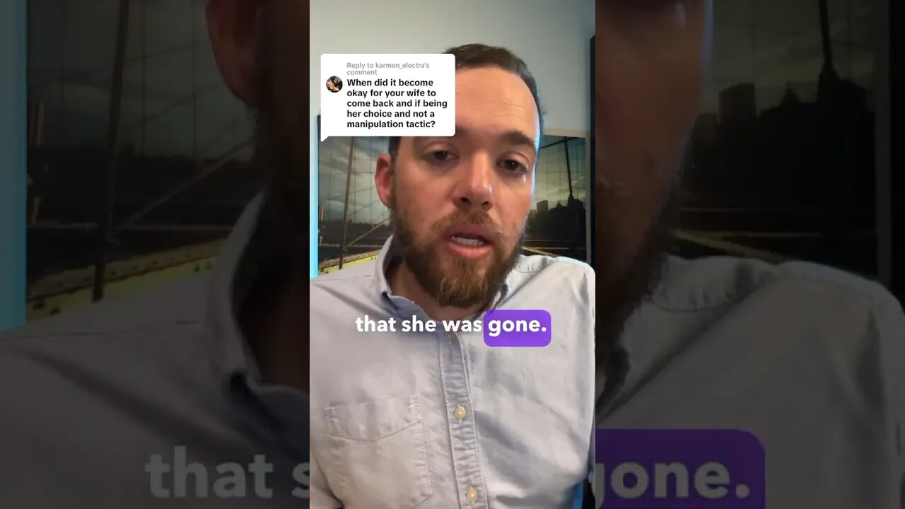 My Wife Left - 5 Months Later & The Change That Kept Her