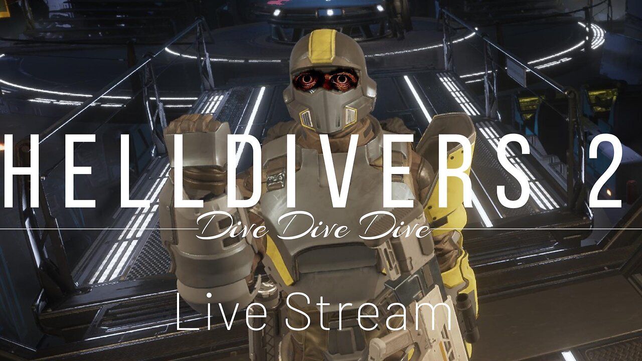 Helldivers 2 Live Stream