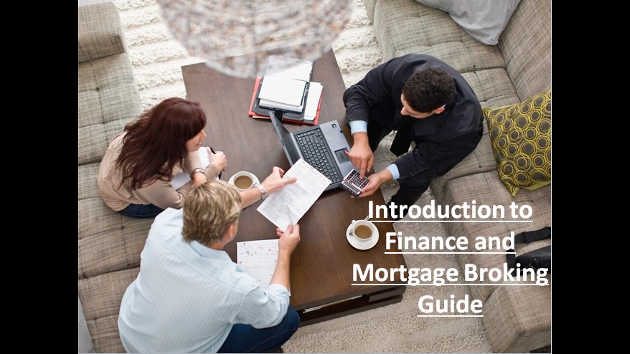 Introduction to Finance and Mortgage Broking Guide