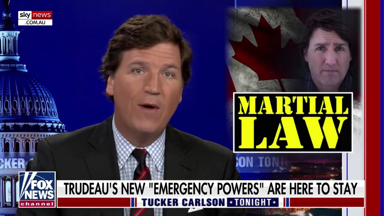 TUCKER CARLSON BREAKING NEWS WITH TRUDEAU 02/23/2022 - PATRIOT MOVEMENT