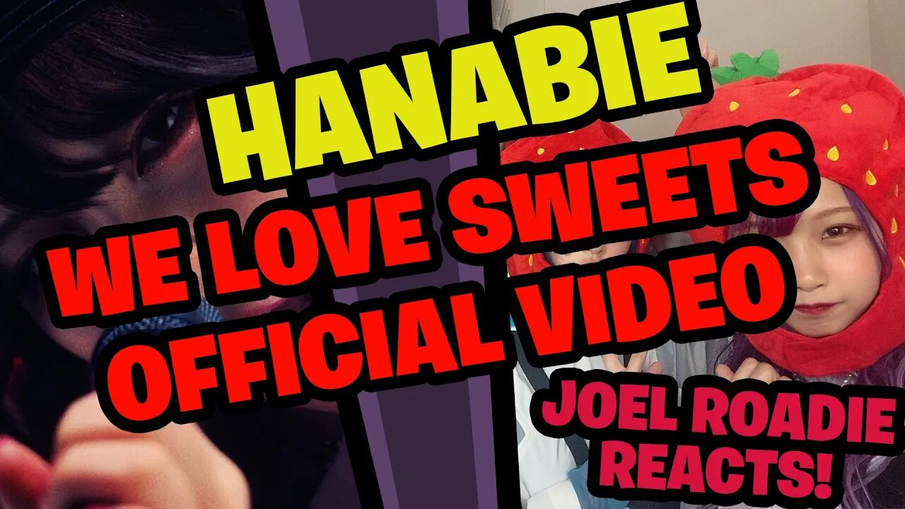【花冷え。】-我甘党- (WE LOVE SWEETS) Music Video【HANABIE】- Roadie Reacts