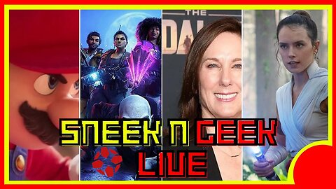 SNEEK N GEEK LIVE: