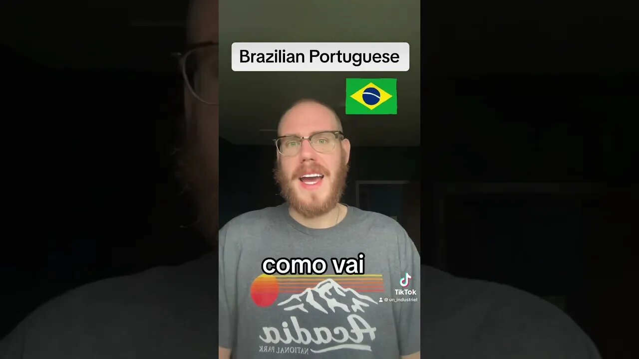 How are you in Brazilian Portuguese