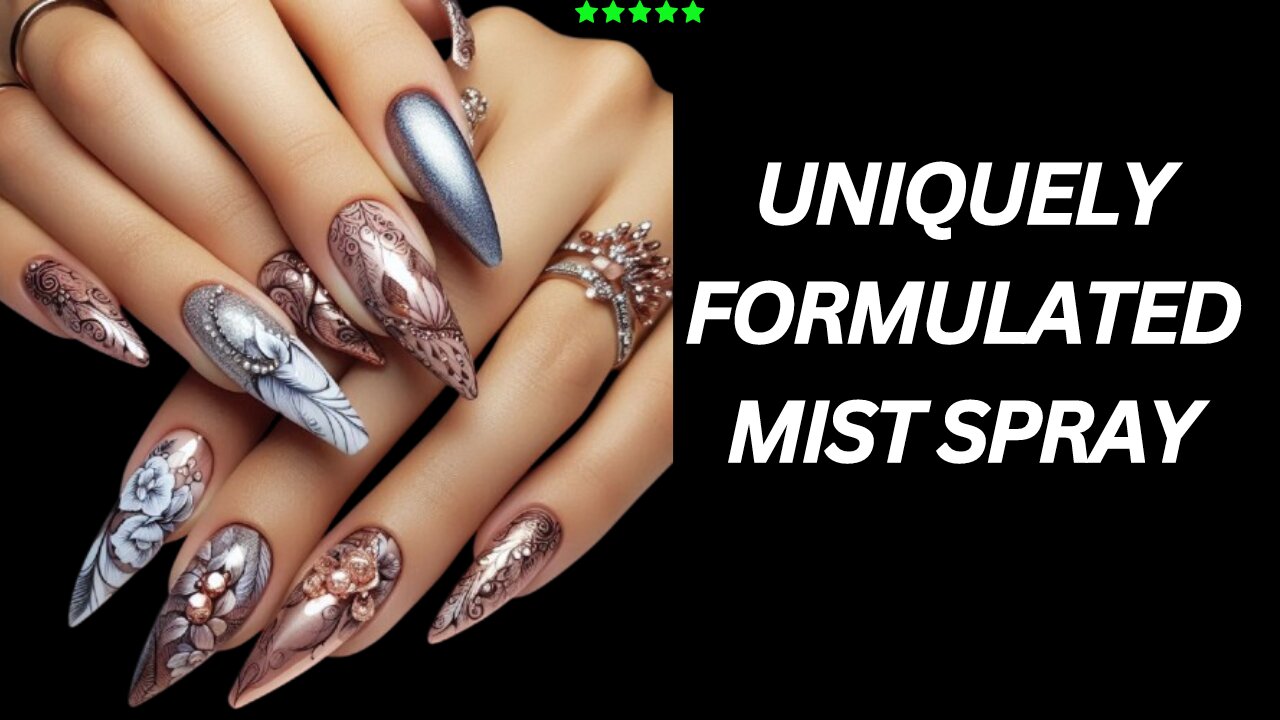 Uniquely Formulated Mist Spray for nails beauty