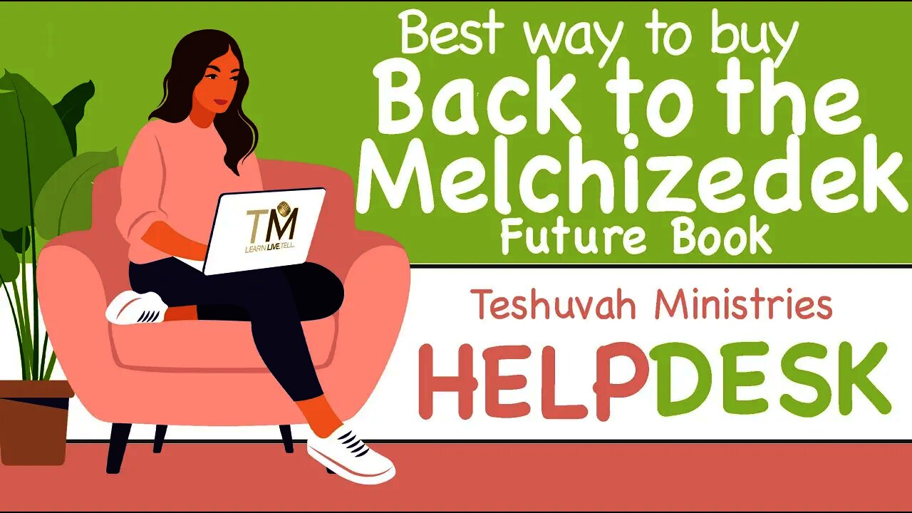 TM Help Desk | How to buy Back to the Melchizedek Future book with Lulu instead of Amazon