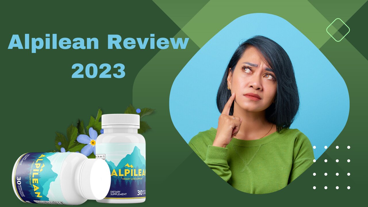 Alpilean Review 2023: Reality Of Effortless Weight Loss Secret - Real Users' Reviews Inside'