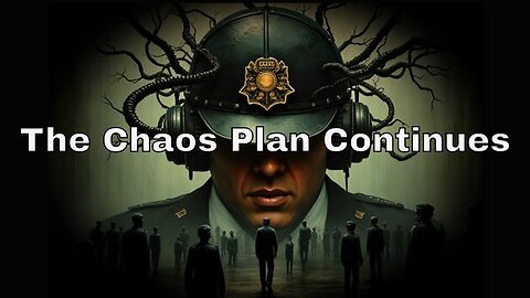 The Chaos Plan Continues (UK Thought Crimes & The Set Up)