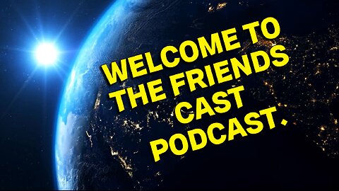 The Friends Cast Podcast.