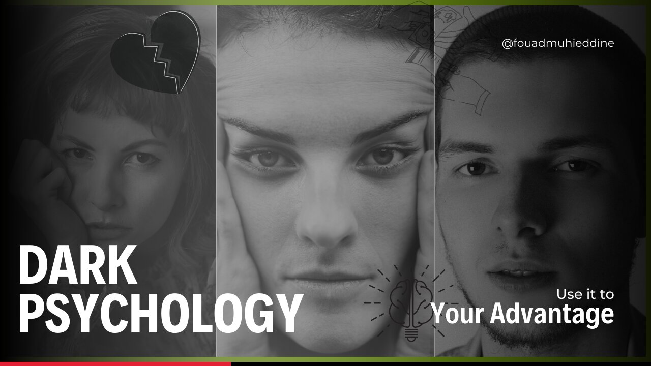 Understanding Dark Psychology: How to use it to your Advantage