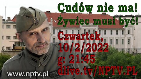 Cudów nie ma! Żywiec musi być! - Lusia, Osadowski NPTV (10.02.2022)