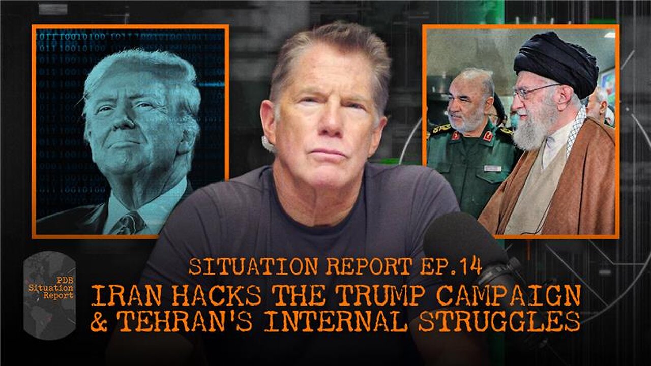 Iran Hacks the Trump Campaign & Tehran's Internal Struggles