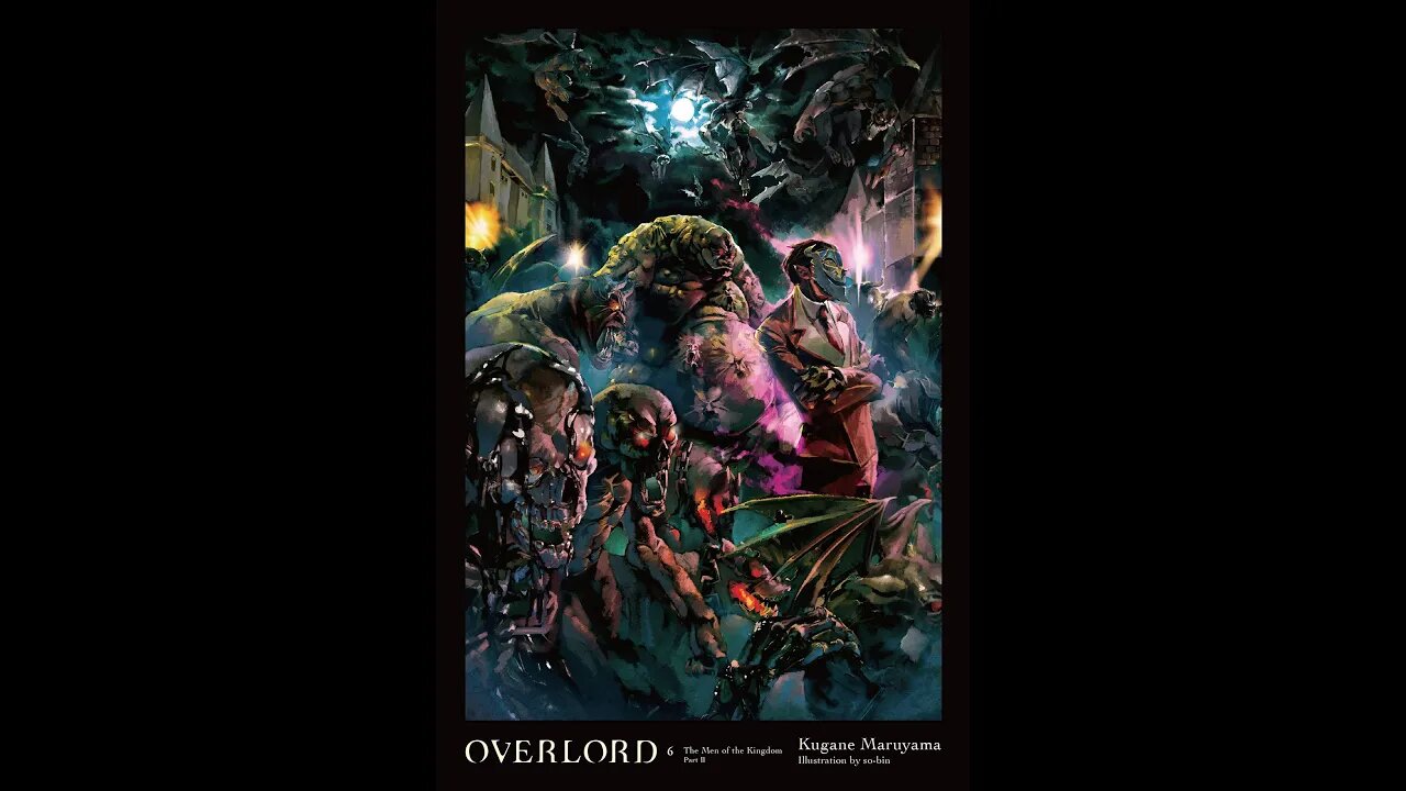 Overlord Volume 6 The Men of the Kingdom Part II