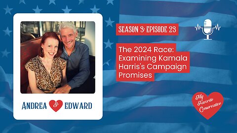 The 2024 Race: Examining Kamala Harris's Campaign Promises