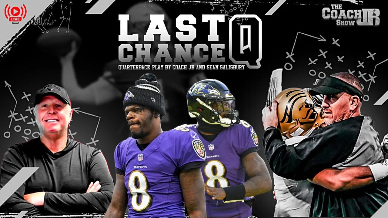 Lamar Jackson wants out!? | Coach JB & Sean Salisbury react | Last Chance Q