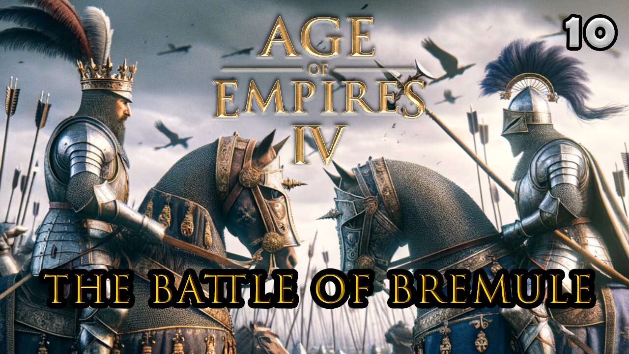 AGE OF EMPIRE IV | 1119 - The Battle of Bremule (Ep.5-3) #ageofempires