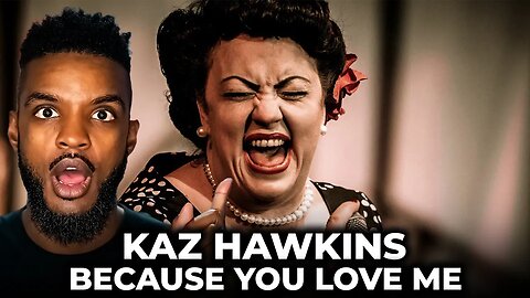 🎵 Kaz Hawkins - Because You Love Me REACTION