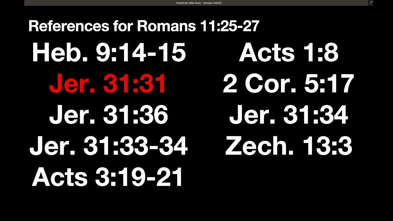 Romans 11:25-32 (Sunday school) 8/20/23 AM