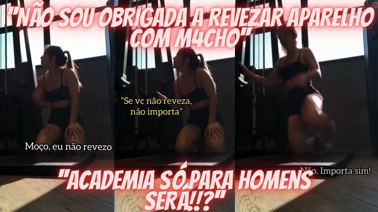 blackpill 333 - ela discutiu e lacr0u pq não queria revezar na academia (o que vcs devem fazer?)