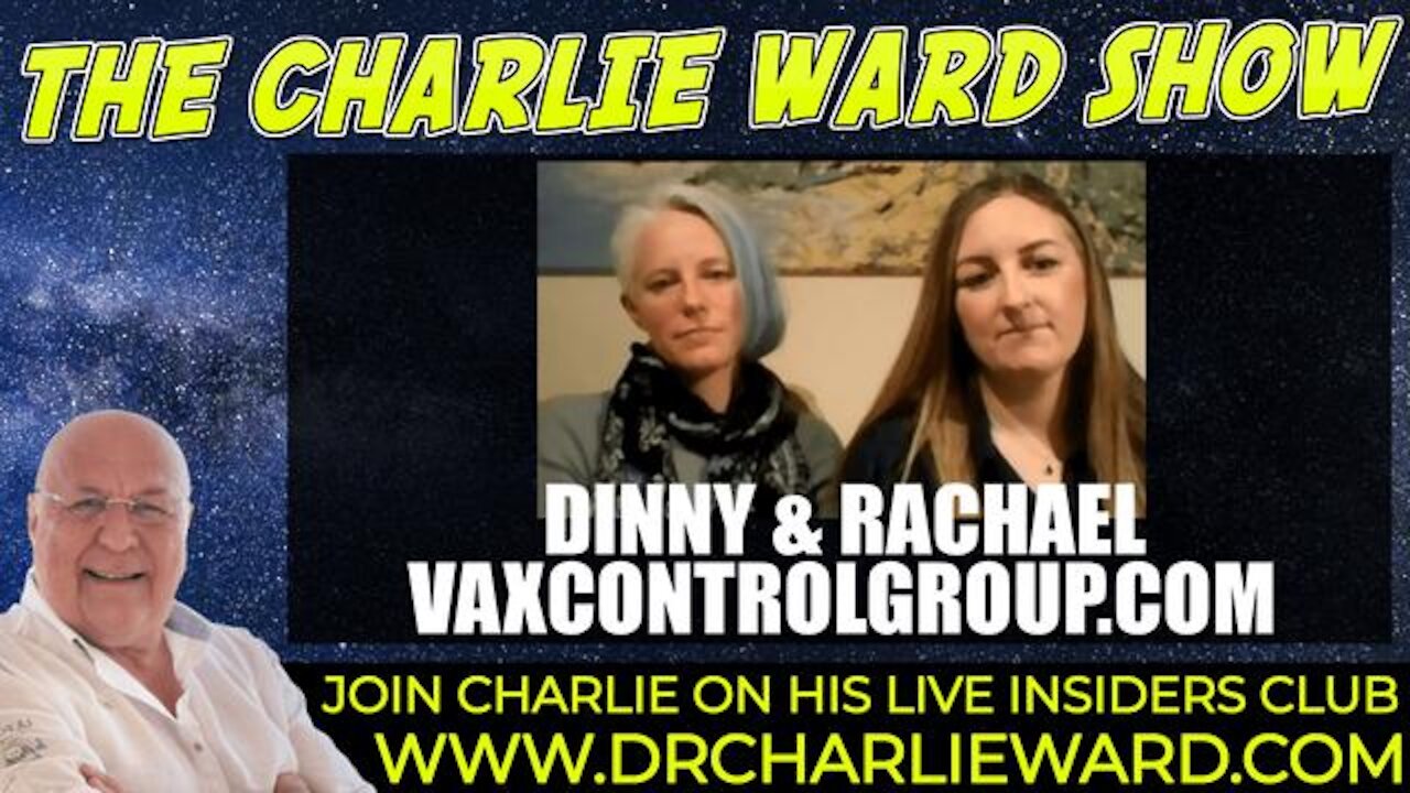 THE VAX CONTROL GROUP, EXEMPT FORMS,UNIFYING TOGETHER WITH DINNY, RACHAEL & CHARLIE WARD