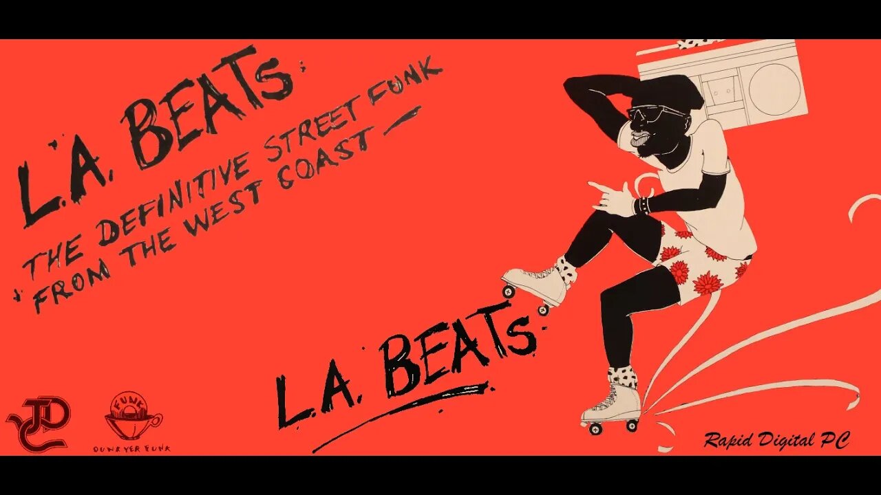 L.A. Beats (The Definitive Street Funk From The West Coast) Side A - Vinyl 1985