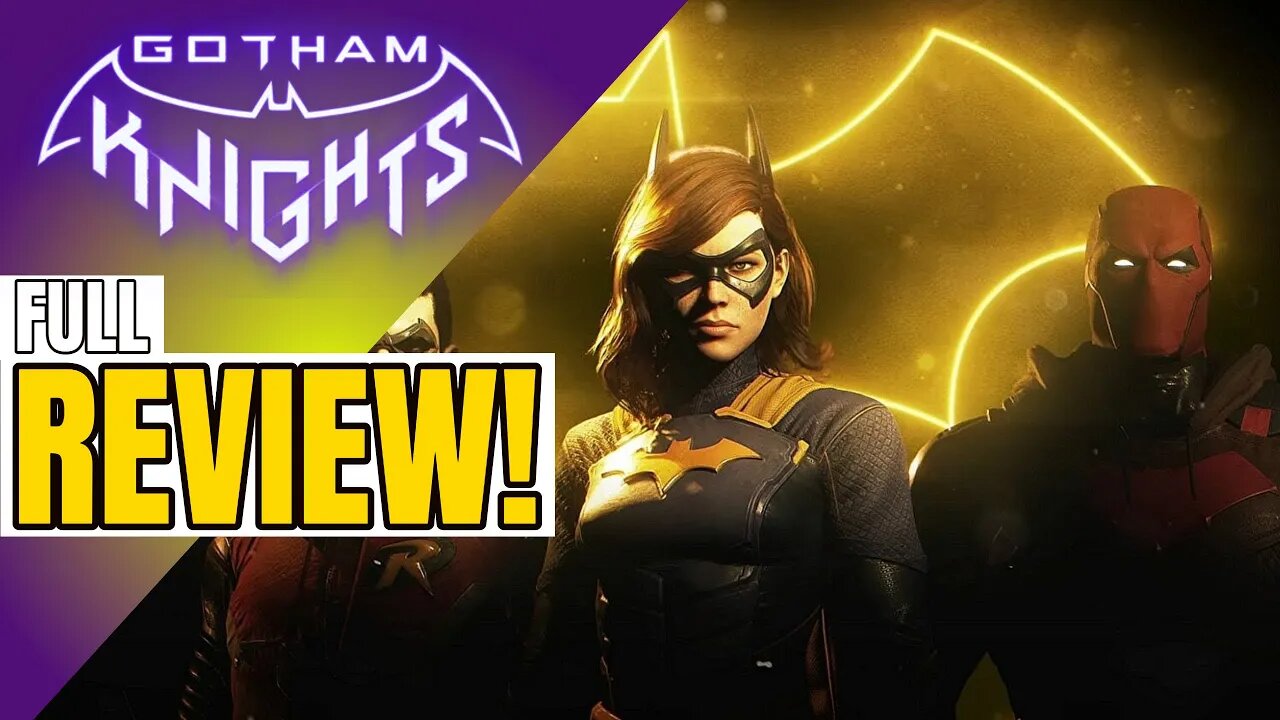 Gotham Knights FULL REVIEW 4 Years In The Making - The Good & The Bad